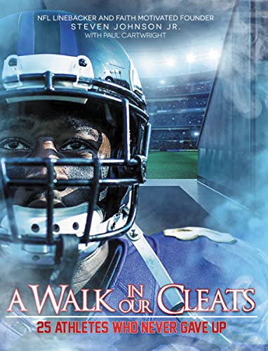 Algopix Similar Product 3 - A Walk in Our Cleats 25 Athletes Who