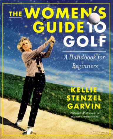 Algopix Similar Product 14 - The Womens Guide to Golf A Handbook
