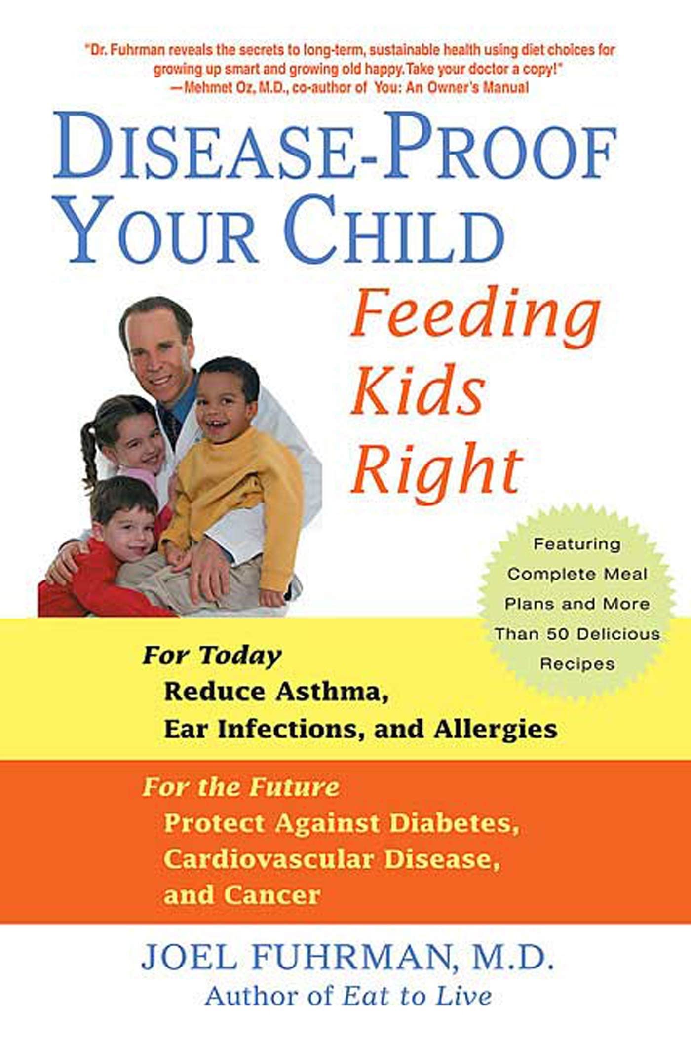 Algopix Similar Product 1 - DiseaseProof Your Child Feeding Kids