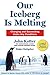 Algopix Similar Product 5 - Our Iceberg Is Melting