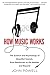 Algopix Similar Product 14 - How Music Works