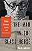 Algopix Similar Product 17 - The Man in the Glass House Philip