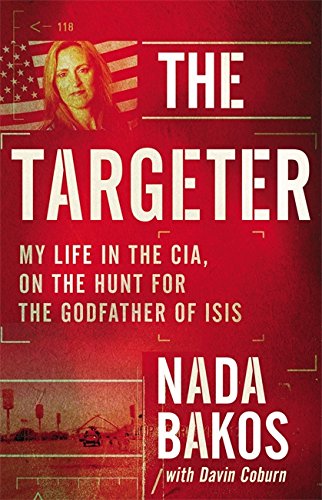 Algopix Similar Product 20 - The Targeter My Life in the CIA