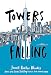 Algopix Similar Product 6 - Towers Falling