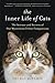 Algopix Similar Product 20 - The Inner Life of Cats