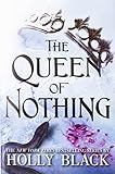Algopix Similar Product 15 - The Queen of Nothing The Folk of the