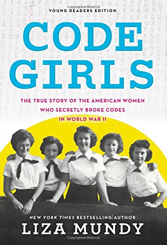 Algopix Similar Product 3 - Code Girls The True Story of the