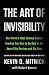 Algopix Similar Product 6 - The Art of Invisibility The Worlds