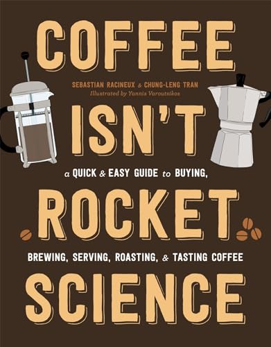 Algopix Similar Product 1 - Coffee Isnt Rocket Science A Quick