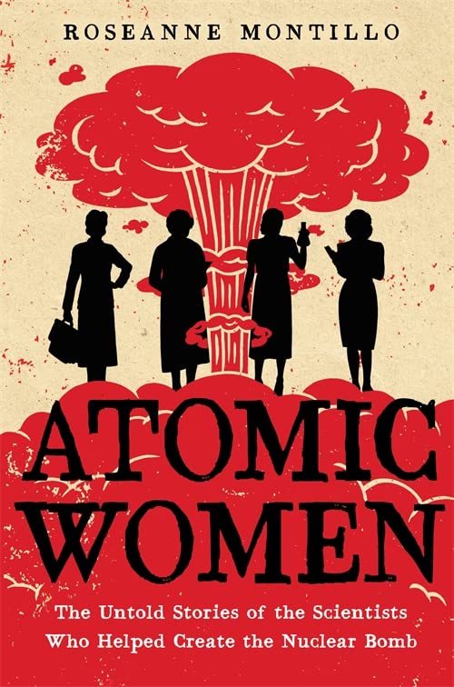 Algopix Similar Product 19 - Atomic Women The Untold Stories of the