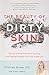 Algopix Similar Product 15 - The Beauty of Dirty Skin The