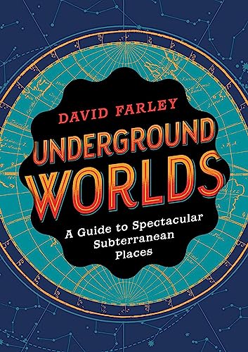 Algopix Similar Product 9 - Underground Worlds A Guide to