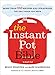 Algopix Similar Product 4 - The Instant Pot Bible More than 350