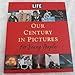 Algopix Similar Product 12 - LIFE Our Century in Pictures for Young