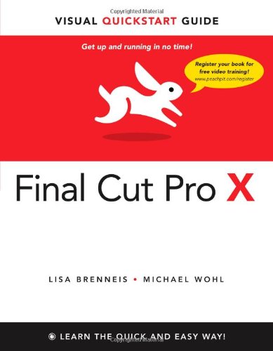 Algopix Similar Product 14 - Final Cut Pro X Visual QuickStart