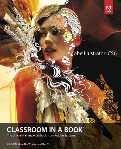 Algopix Similar Product 11 - Adobe Illustrator Cs6 Classroom in a