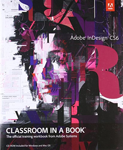 Algopix Similar Product 11 - Adobe InDesign CS6 Classroom in a Book