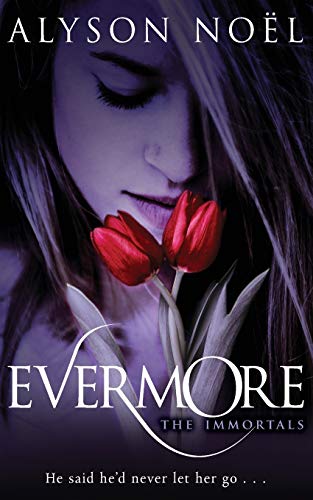 Algopix Similar Product 16 - Evermore (Immortals, Book 1)
