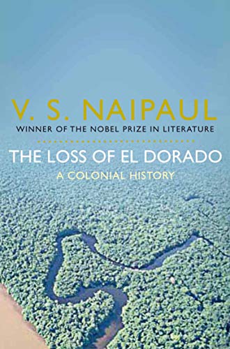 Algopix Similar Product 1 - The Loss of El Dorado A Colonial