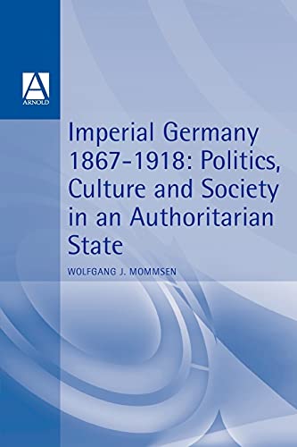 Algopix Similar Product 11 - Imperial Germany 18671918 Politics