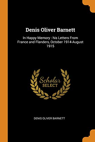Algopix Similar Product 20 - Denis Oliver Barnett In Happy Memory 