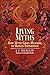 Algopix Similar Product 19 - Living Myths How Myth Gives Meaning to