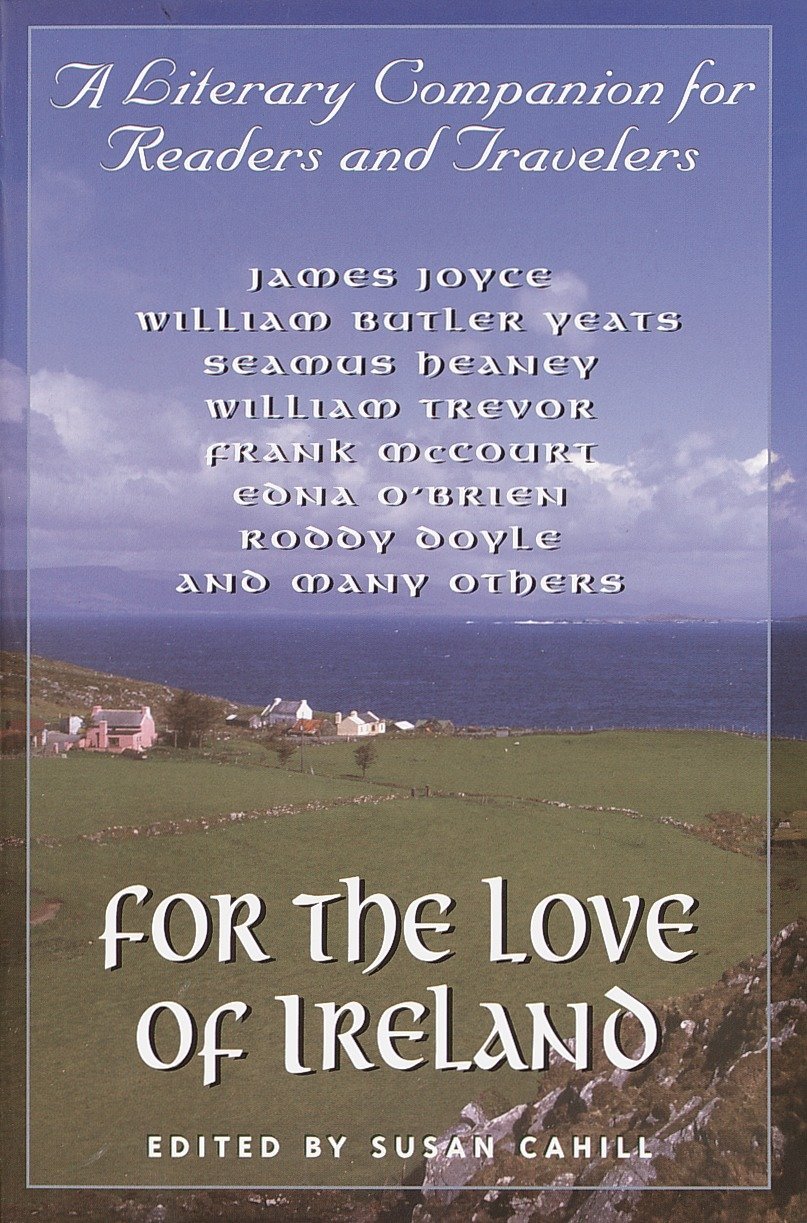 Algopix Similar Product 1 - For the Love of Ireland A Literary