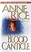 Algopix Similar Product 6 - Blood Canticle (The Vampire Chronicles)