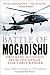 Algopix Similar Product 19 - The Battle of Mogadishu Firsthand