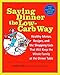 Algopix Similar Product 13 - Saving Dinner the LowCarb Way Healthy