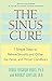 Algopix Similar Product 6 - The Sinus Cure 7 Simple Steps to