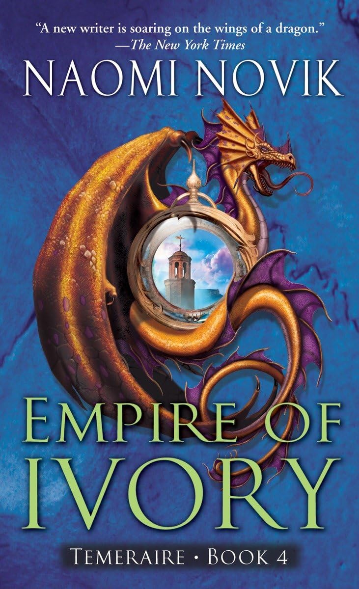Algopix Similar Product 2 - Empire of Ivory (Temeraire, Book 4)
