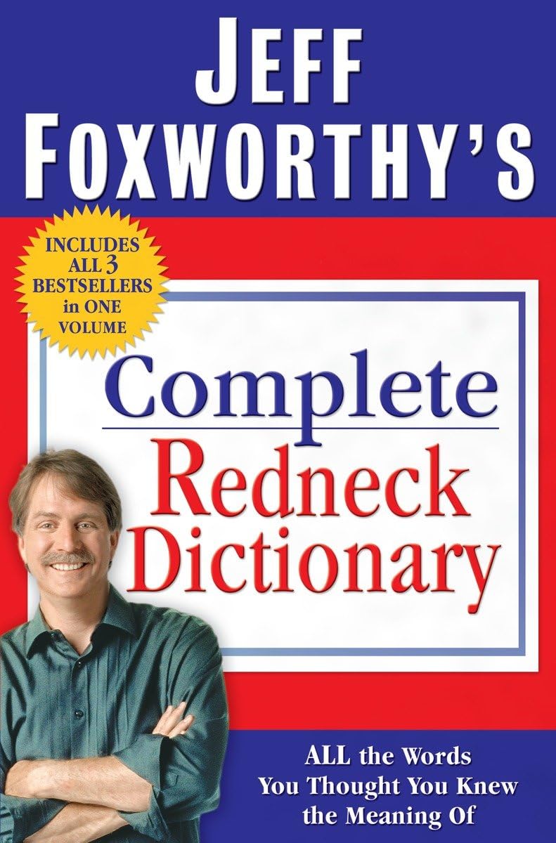 Algopix Similar Product 15 - Jeff Foxworthys Complete Redneck
