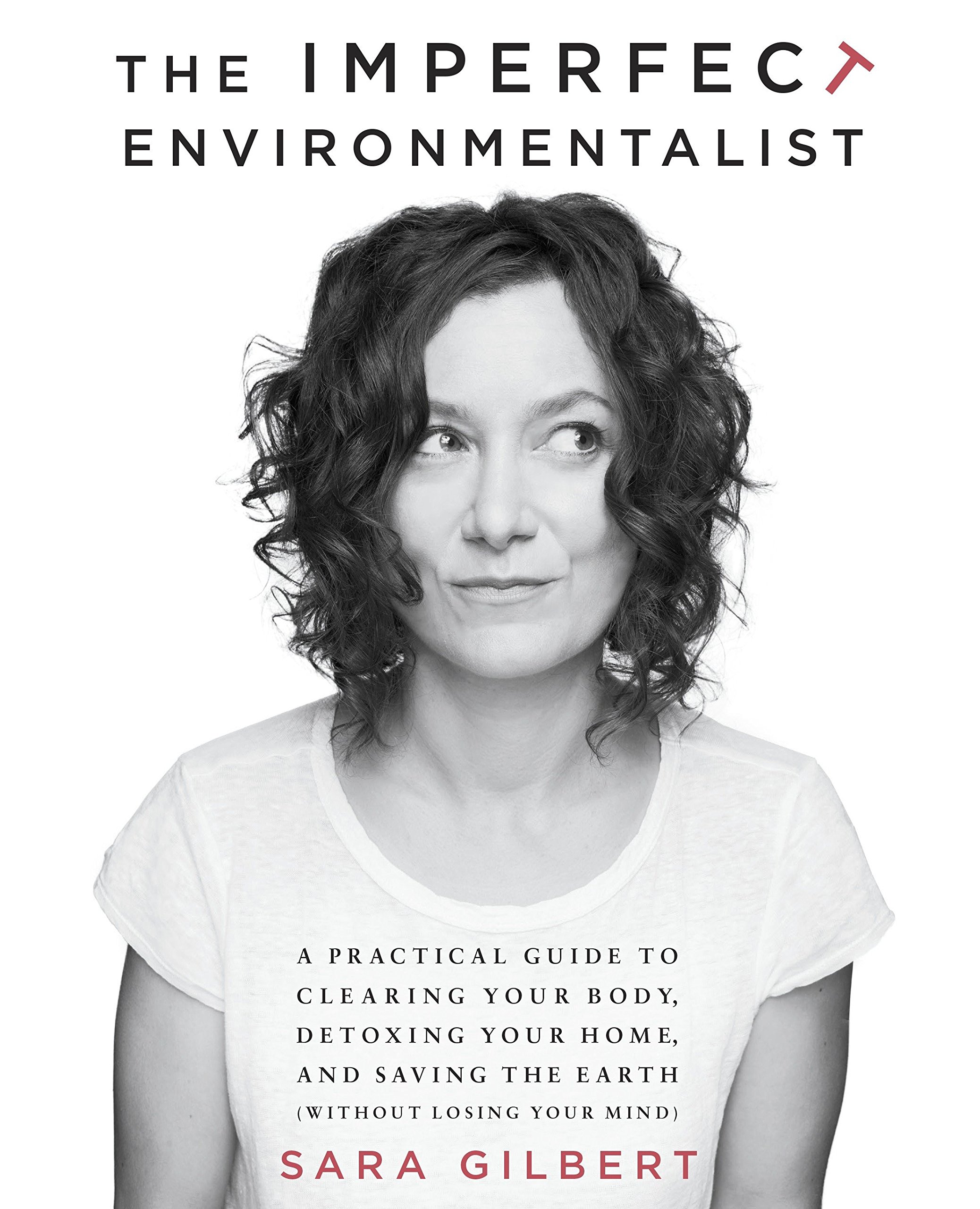 Algopix Similar Product 15 - The Imperfect Environmentalist A