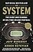 Algopix Similar Product 7 - The System The Glory and Scandal of