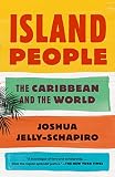 Algopix Similar Product 19 - Island People The Caribbean and the