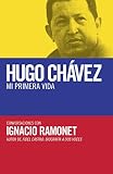 Algopix Similar Product 17 - Hugo Chavez mi primera vida