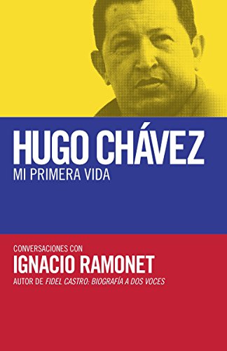 Algopix Similar Product 8 - Hugo Chavez mi primera vida