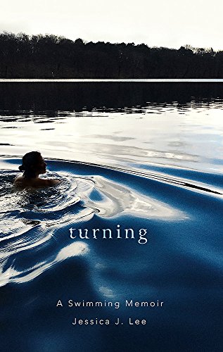 Algopix Similar Product 15 - Turning: A Swimming Memoir