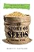 Algopix Similar Product 8 - The Story of Seeds Our food is in