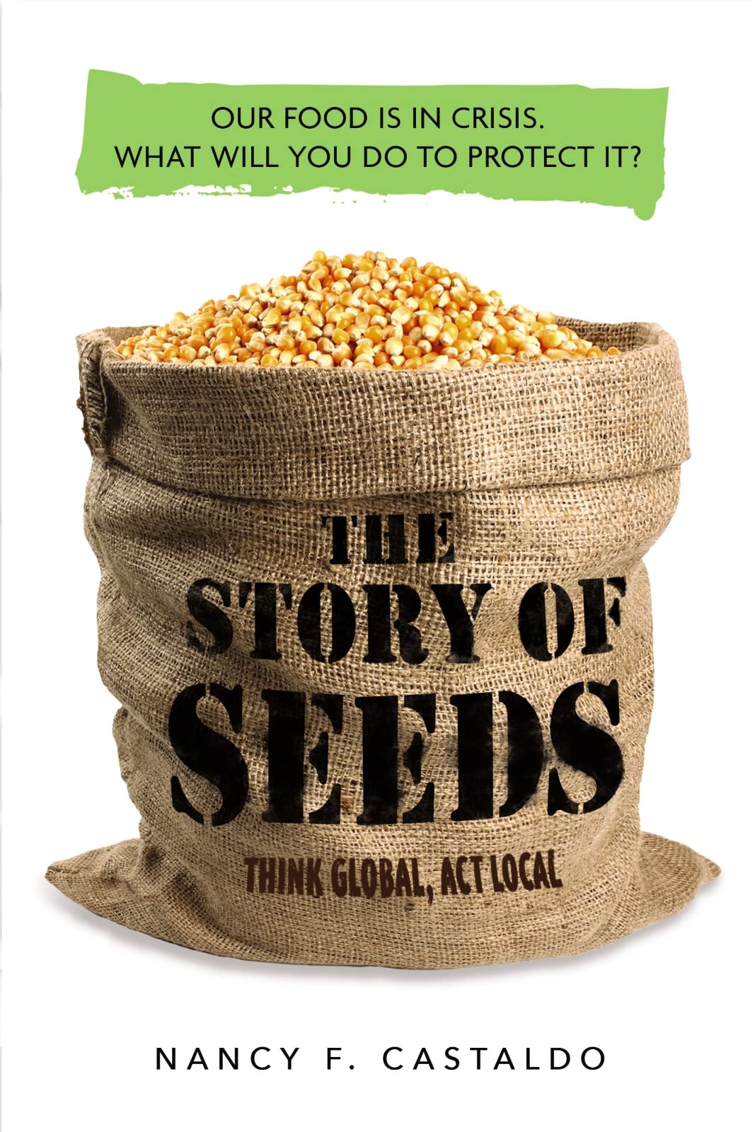 Algopix Similar Product 15 - The Story of Seeds Our food is in