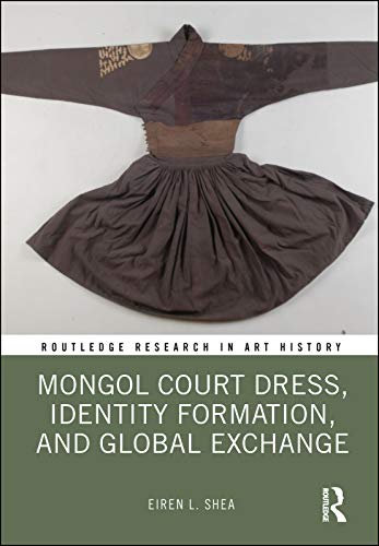 Algopix Similar Product 12 - Mongol Court Dress Identity Formation