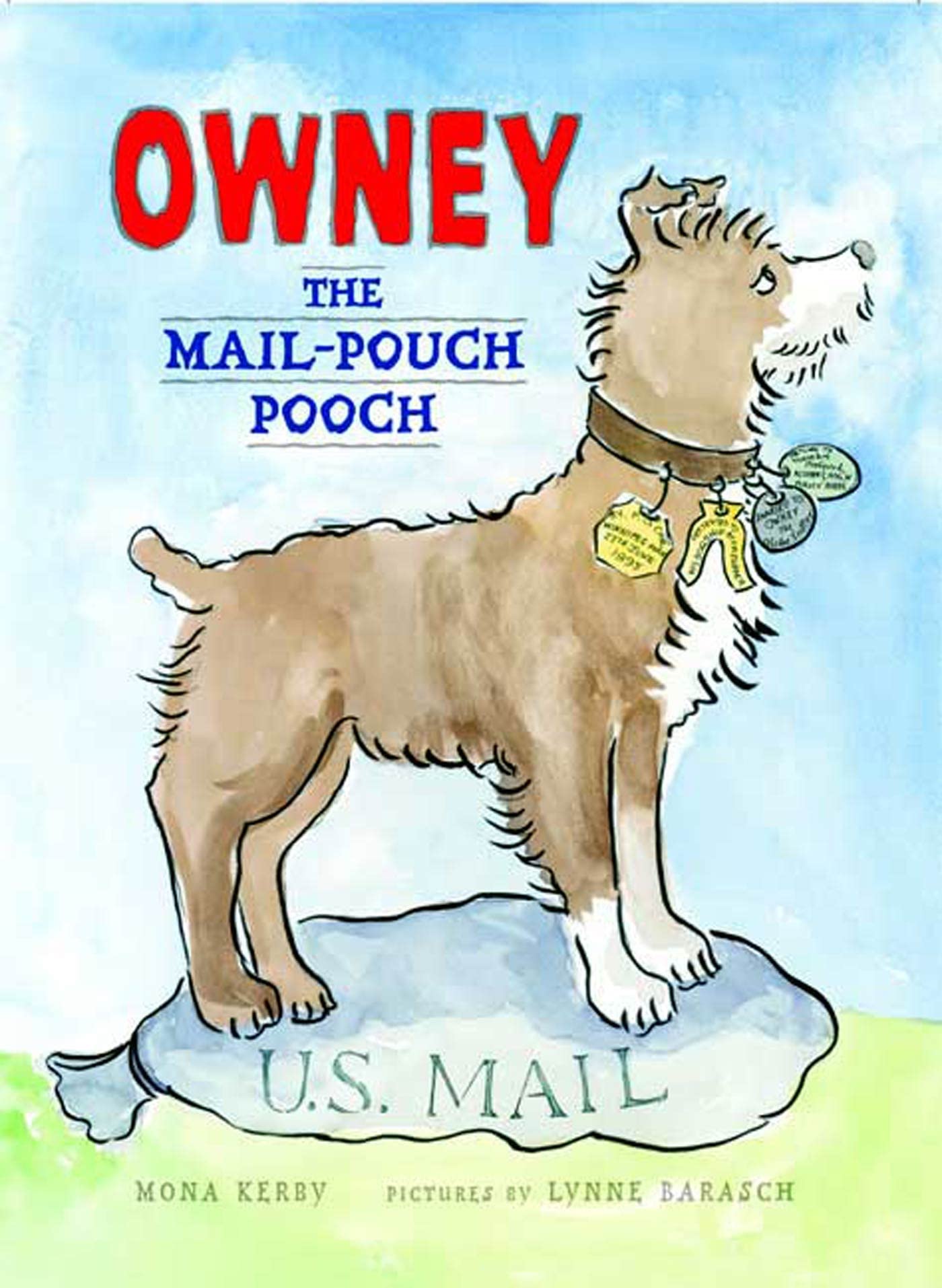 Algopix Similar Product 1 - Owney, the Mail-Pouch Pooch