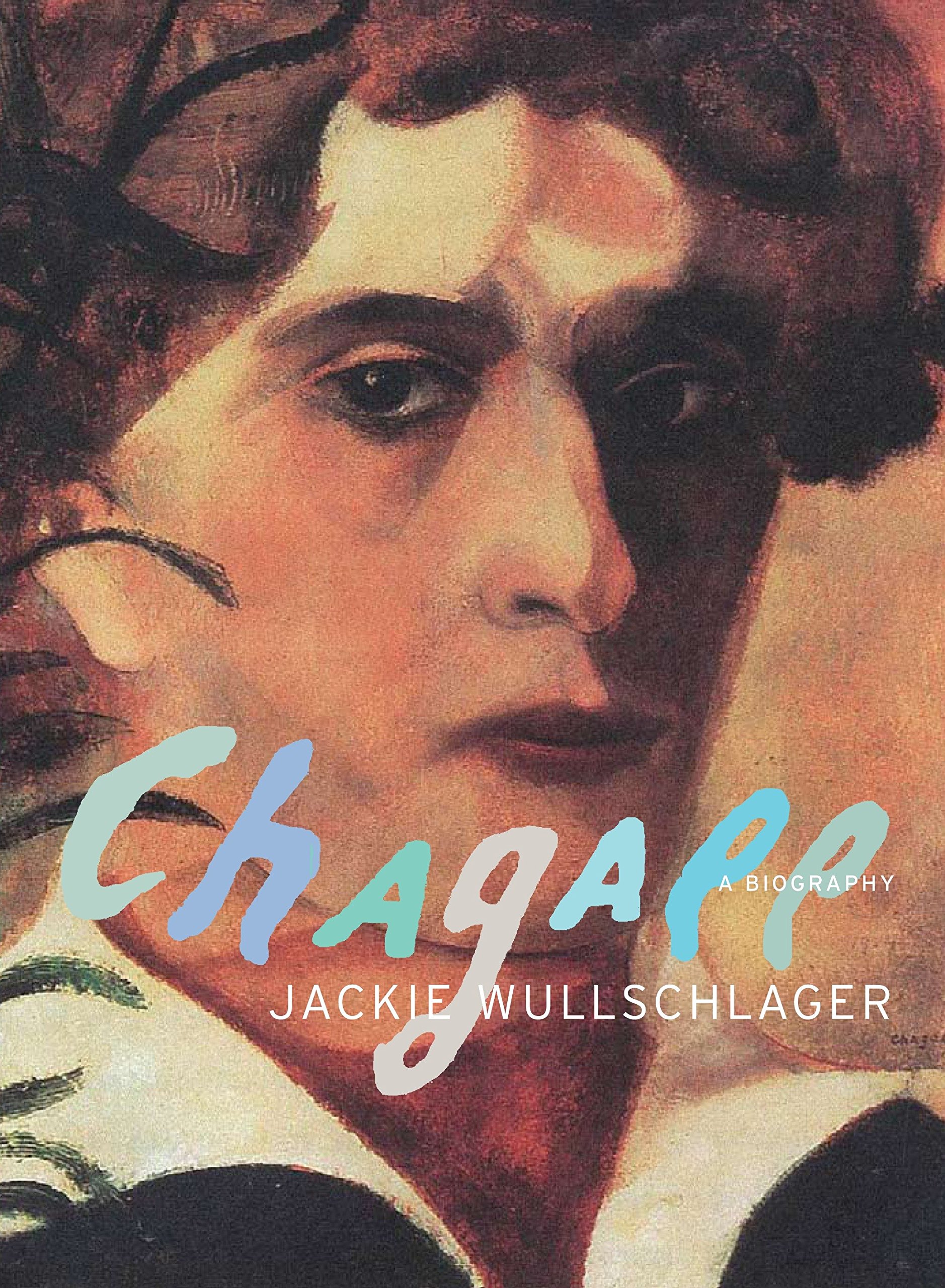 Algopix Similar Product 20 - Chagall: A Biography