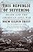 Algopix Similar Product 14 - This Republic of Suffering Death and