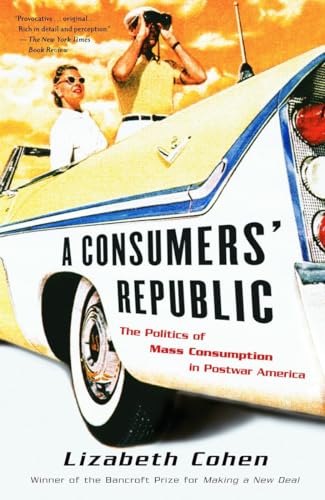Algopix Similar Product 1 - A Consumers Republic The Politics of