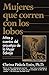 Algopix Similar Product 18 - Mujeres que Corren con los Lobos Mitos