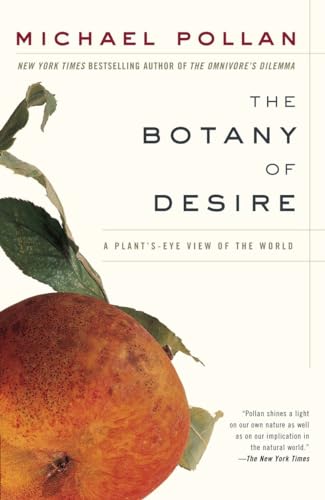 Algopix Similar Product 4 - The Botany of Desire A PlantsEye