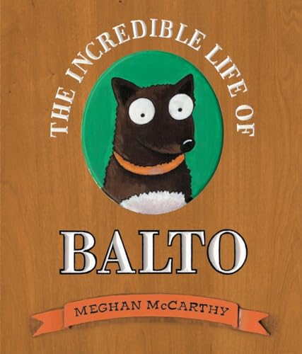Algopix Similar Product 2 - The Incredible Life of Balto