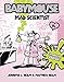 Algopix Similar Product 13 - Babymouse #14: Mad Scientist